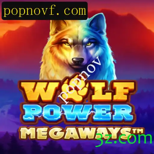 Descubra o Fascinante Mundo de WolfPowerMega - O Jogo que Revoluciona Popnov